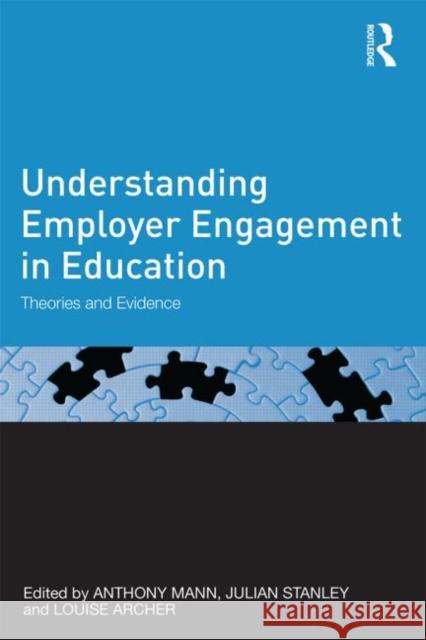 Understanding Employer Engagement in Education: Theories and evidence