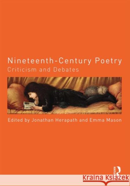 Nineteenth-Century Poetry: Criticism and Debates