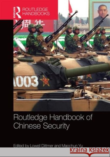 Routledge Handbook of Chinese Security