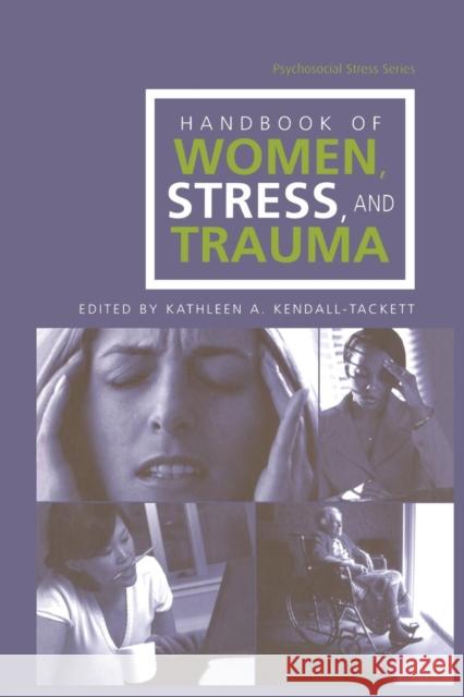 Handbook of Women, Stress and Trauma