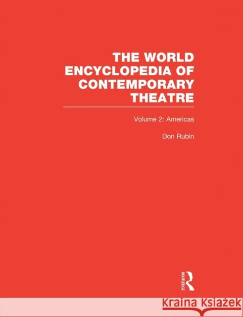 World Encyclopedia of Contemporary Theatre: Volume 2: The Americas