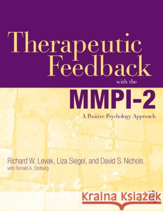 Therapeutic Feedback with the Mmpi-2: A Positive Psychology Approach