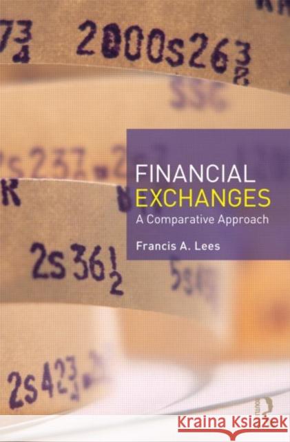 Financial Exchanges: A Comparative Approach