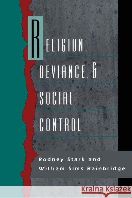 Religion, Deviance, and Social Control