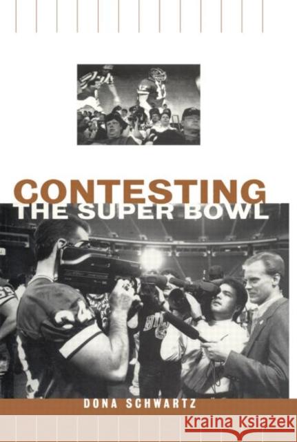 Contesting the Super Bowl