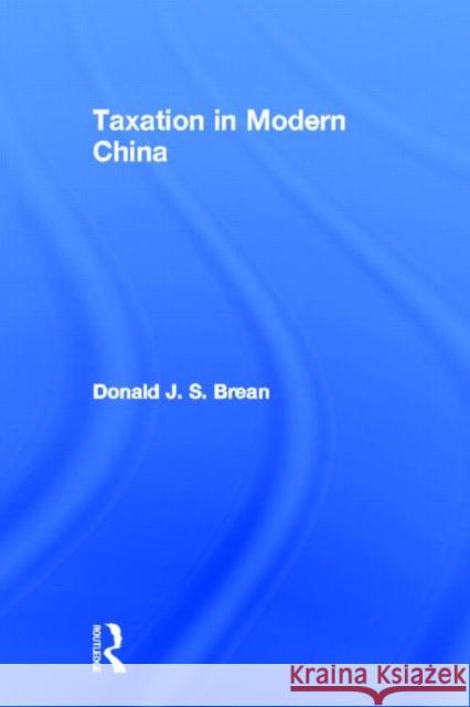 Taxation in Modern China