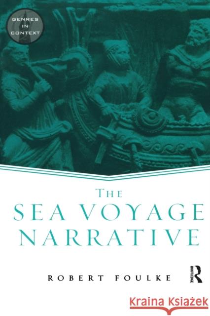 The Sea Voyage Narrative