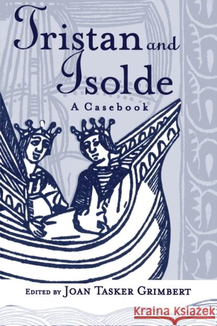 Tristan and Isolde: A Casebook