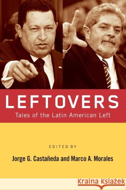 Leftovers: Tales of the Latin American Left