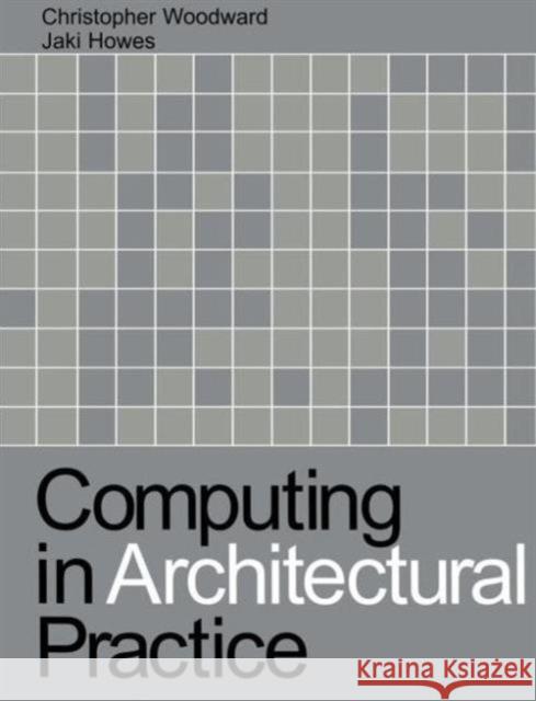 Computing in Architectural Practice