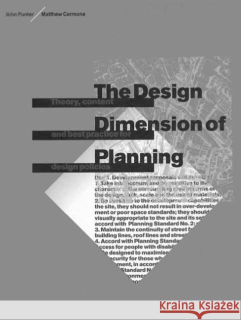 The Design Dimension of Planning : Theory, content and best practice for design policies