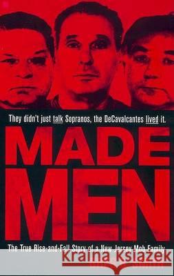 Made Men: The True Rise-And-Fall Story of a New Jersey Mob Family