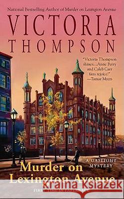 Murder on Lexington Avenue: A Gaslight Mystery