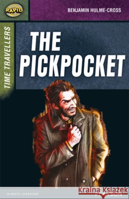 Rapid Stage 9 Set A: Time Travellers: The Pickpocket