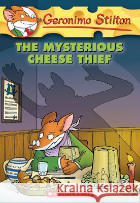 Geronimo Stilton #31: Mysterious Cheese Thief