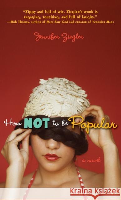 How Not to Be Popular