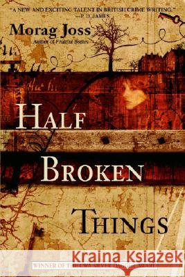 Half Broken Things