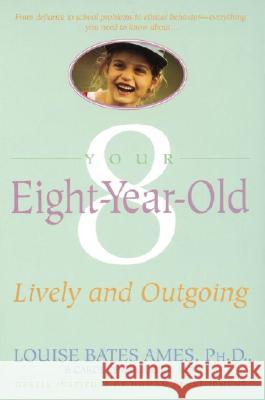Your Eight Year Old: Lively and Outgoing