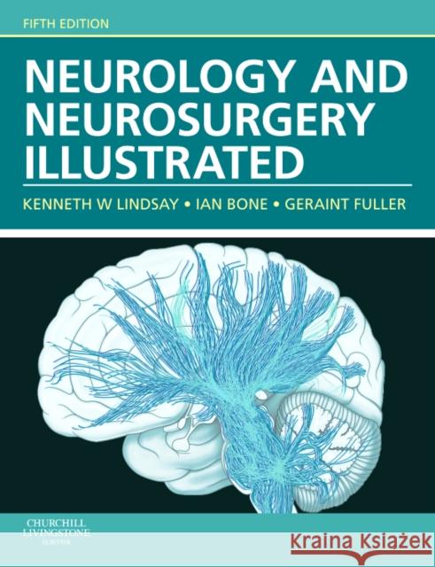 Neurology and Neurosurgery Illustrated