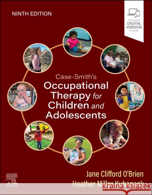 Case-Smith's Occupational Therapy for Children and Adolescents