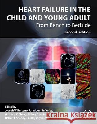Heart Failure in the Child and Young Adult: From Bench to Bedside