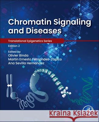 Chromatin Signaling and Diseases