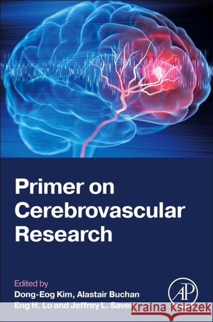 Primer on Cerebrovascular Research