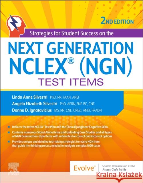 Strategies for Student Success on the Next Generation Nclex(r) (Ngn) Test Items