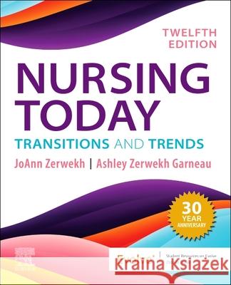 Nursing Today: Transition and Trends: Transition and Trends