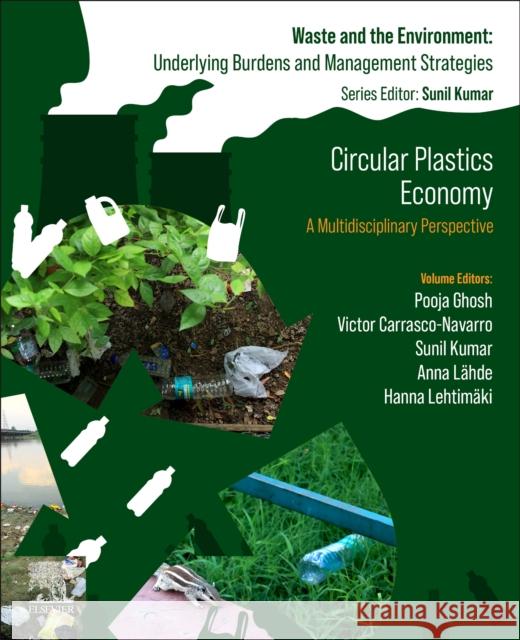 Circular Plastics Economy: A Multidisciplinary Perspective
