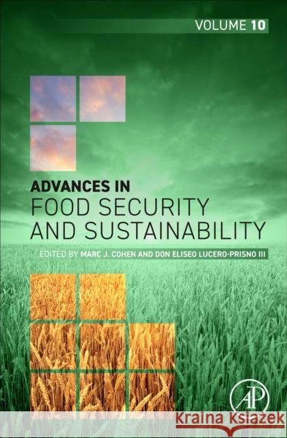 Advances in Food Security and Sustainability: Volume 10