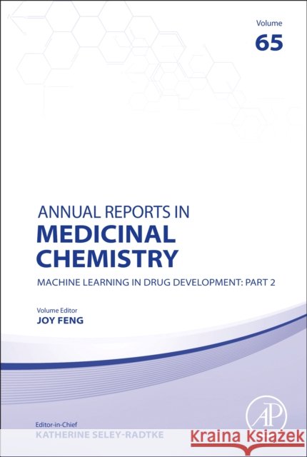 Machine Learning in Drug Development: Part 2: Volume 65