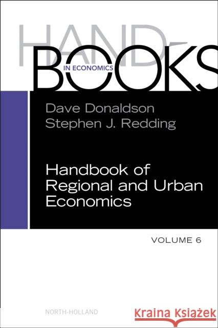 Handbook of Regional and Urban Economics: Volume 6