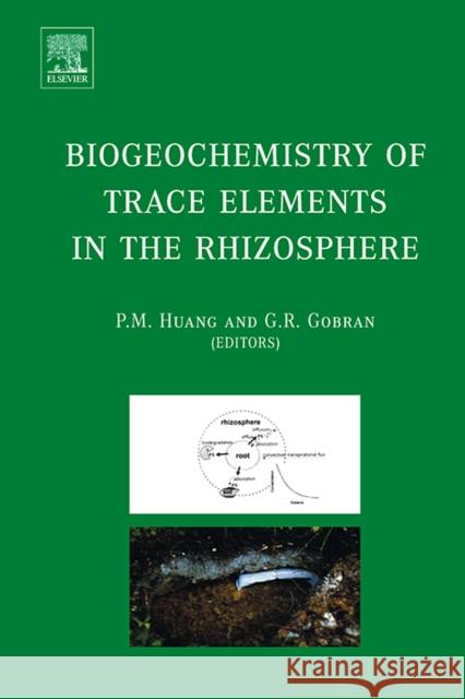 Biogeochemistry of Trace Elements in the Rhizosphere