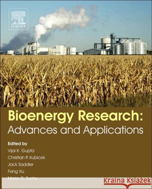 Bioenergy Research: Advances and Applications