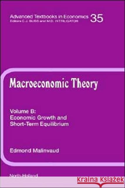 Economic Growth and Short-Term Equilibrium: Volume 35b