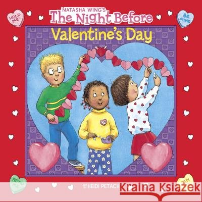 The Night Before Valentine's Day