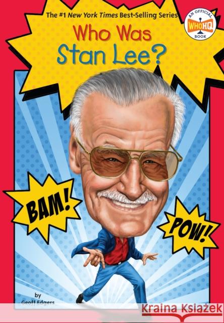 Who Was Stan Lee?