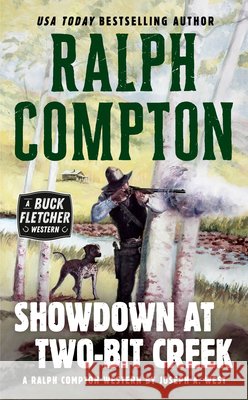 Showdown at Two-Bit Creek