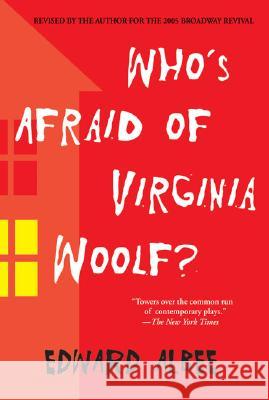 Who's Afraid of Virginia Woolf?: Revised by the Author