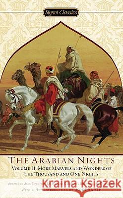 Arabian Nights, Volume II: More Marvels and Wonders of the Thousand and One Nights