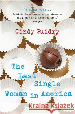 The Last Single Woman in America