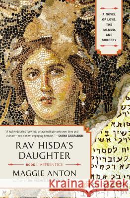 Apprentice: A Novel of Love, the Talmud, and Sorcery