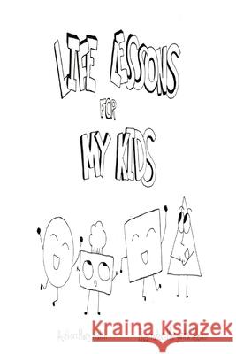 Life Lessons for My Kids