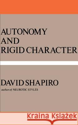 Autonomy And Rigid Character