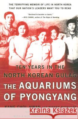 The Aquariums of Pyongyang: Ten Years in the North Korean Gulag