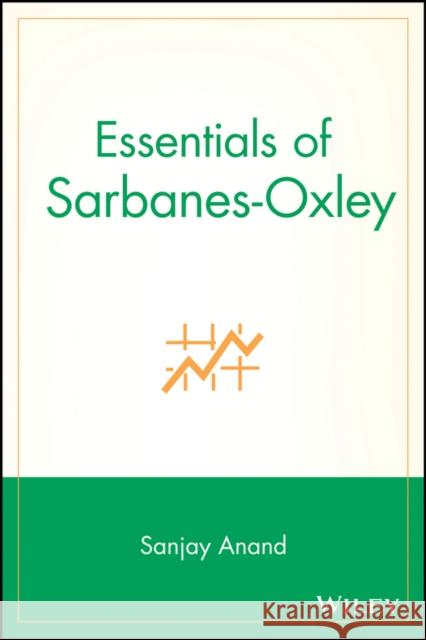 Essentials of Sarbanes-Oxley