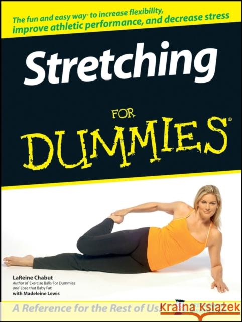 Stretching for Dummies