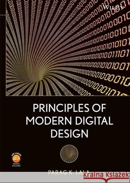 Principles of Modern Digital Design [With DVD ROM]