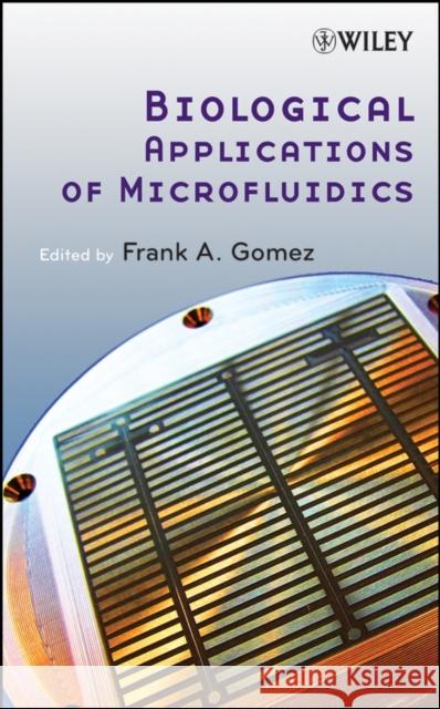 Biological Microfluidics